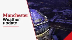 Today's weather in Manchester will be characterized by persistent: The wider industry impact