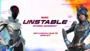 Here is everything we know so far about the Fortnite Unstable Story Moment