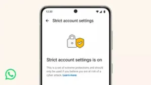 WhatsApp argues that Strict Account Settings feature is being rolled: The wider industry impact