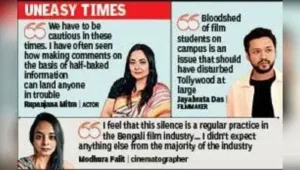 “I feel that this silence is a regular practice in Bengali film industry
