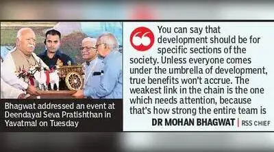 Bhagwat said the development must be universal