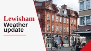 Today, September 19, 2026, Lewisham will experience overcast: The wider industry impact