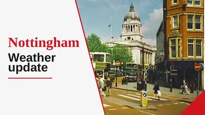 Nottingham is set for a day of sunny intervals with a comfortable: The wider industry impact