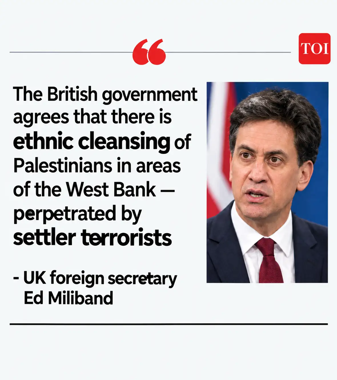 “The Government of Israel’s actions in the West Bank are undermining the possibility