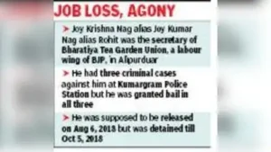 Pay Rs 5.4 lakh to tea garden worker for 2-month illegal detention after being granted bail