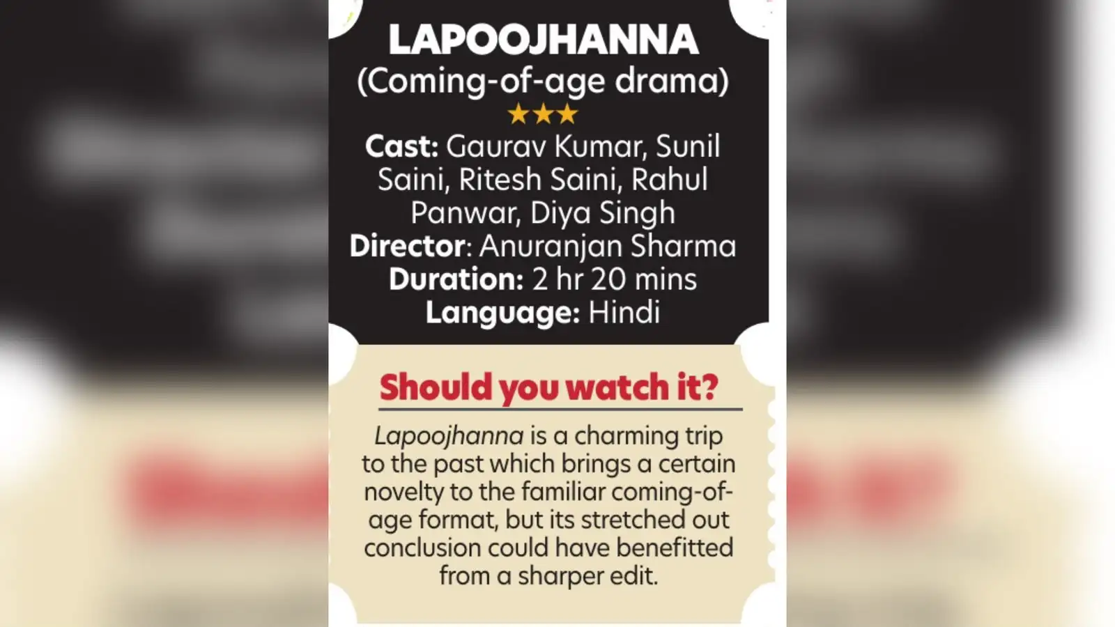 Portions of the play capture the small-town charm of Ramnagar, especially the scene when guests