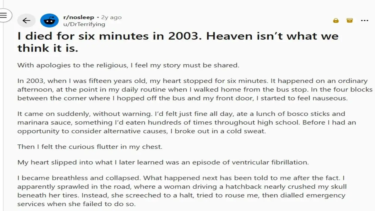 Titled “I died for six minutes in 2003